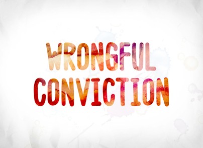 What to Expect in a Wrongful Conviction Case